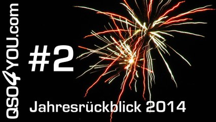 Adventskalender Auslosung - 2. Teil des Jahresrückblicks 2014 | QSO4YOU TV