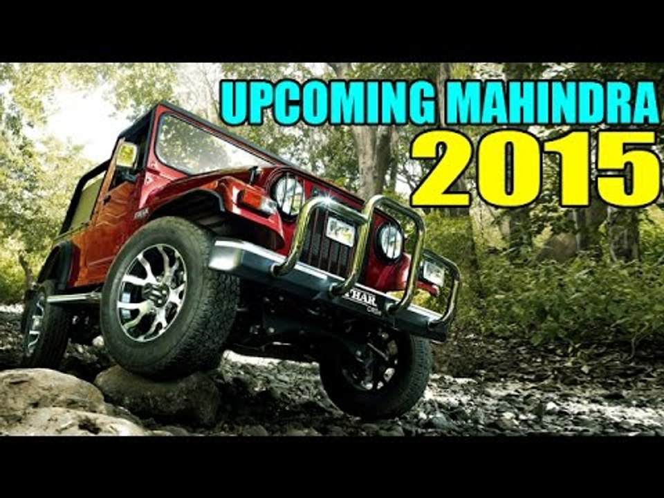 Upcoming Mahindra SUVs In 2015 !