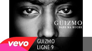 Guizmo - Ligne 9 (remix)