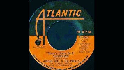 Archie Bell & the Drells - There's Gonna Be A Showdown