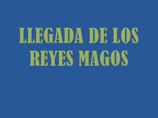 Reyes Magos