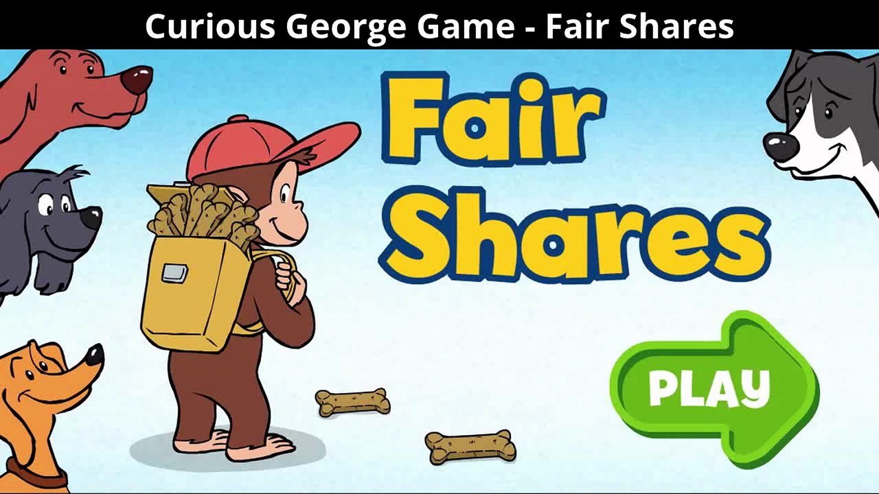 1080p HD - Curious George Game - Fair Shares...
