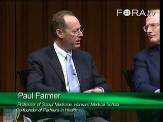 Dr. Paul Farmer: How Medical Anthropology Changed My Life