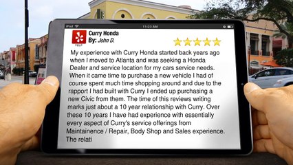 Curry Honda GA         Terrific         Five Star Review by John D.