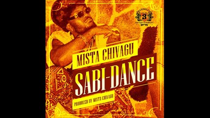 Mista Chivagu - Sabi Dance
