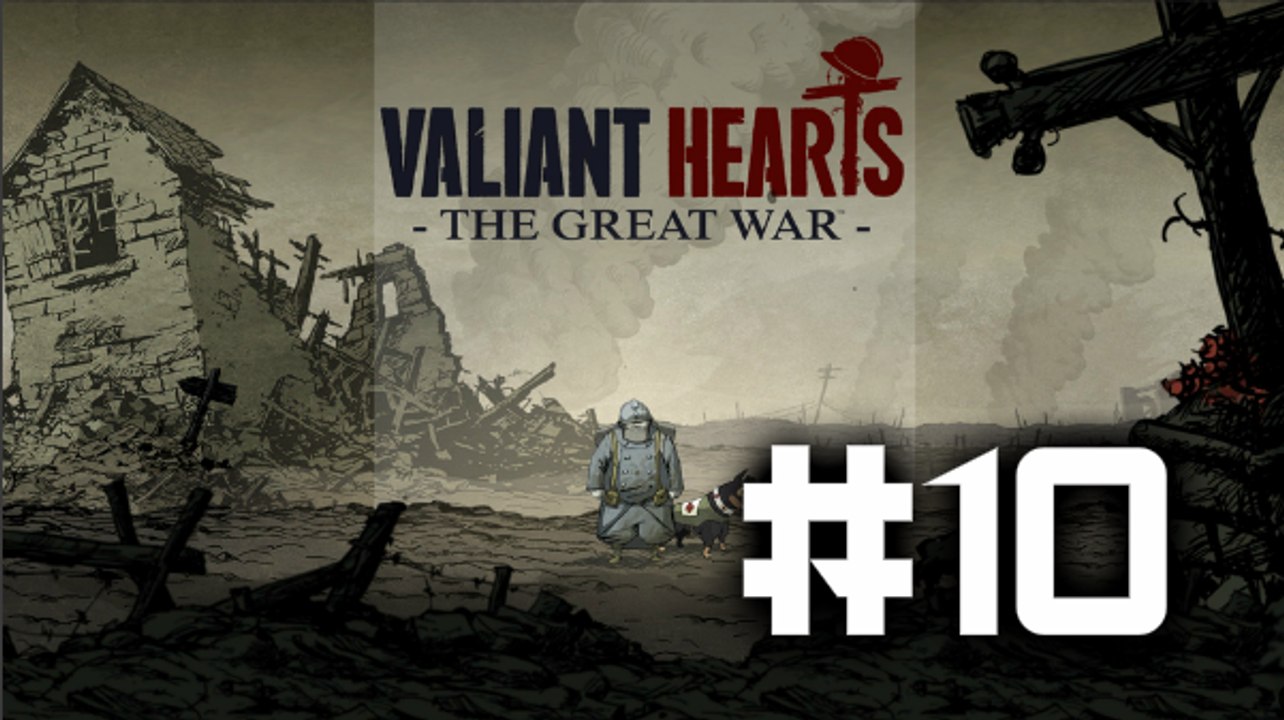Valiant Hearts: The Great War - Parte 10 - Español (HD)