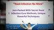 Yeast Infection No More   Home Remedies For Yeast Infections, Cure Yeast Infection Naturally