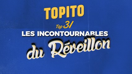 Top 31 des incontournables du réveillon