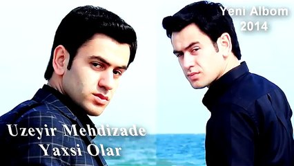 İlkMekan.Com - Uzeyir Mehdizade Yaxsi Olar Sesli Siteler Sesli Sohbet Sesli Chat