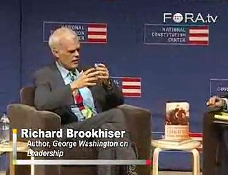 Richard Brookhiser on the Leadership of George Washington