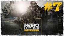 (7.Bölüm) SESSİZ ve DERİNDEN | Metro : Last Light [PS4 / TÜRKÇE]