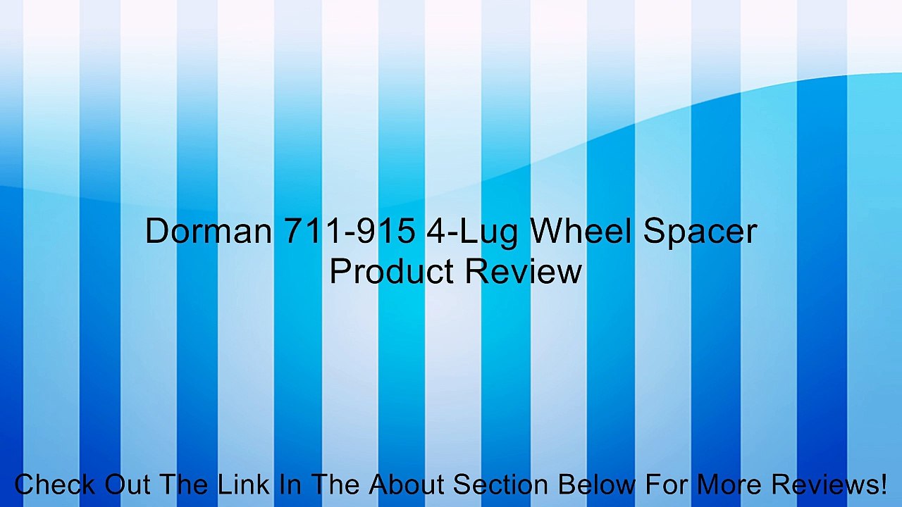 Dorman 711-915 4-Lug Wheel Spacer Review