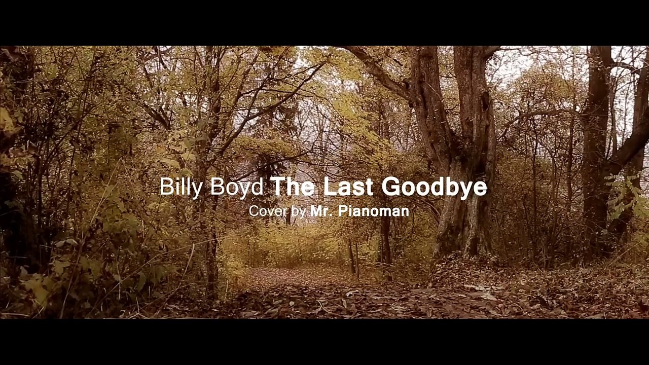 Billy Boyd - The Last Goodbye | Hobbit Music (Piano Cover by Mr. Pianoman)