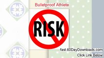 Bulletproof Athlete 2.0 Review, Does It Work (and risk free download)