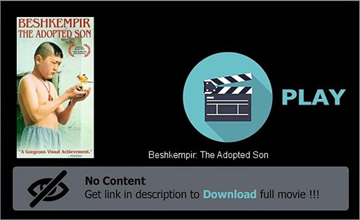 Beshkempir: The Adopted Son Online Streaming
