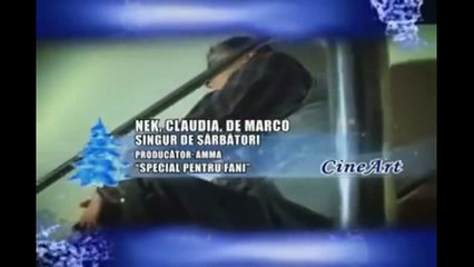 Claudia, Nek si DeMarco - Singur de sarbatori