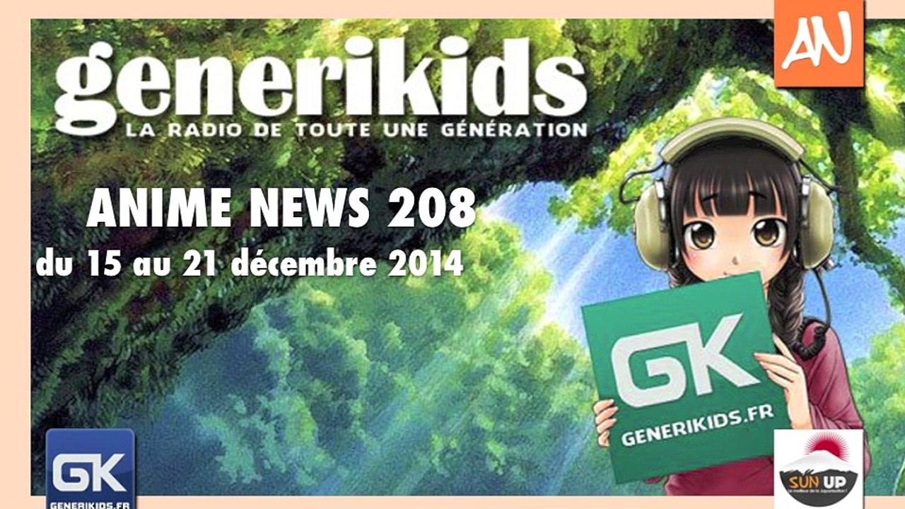 Anime News 208 du 15 au 21 décembre 2014