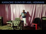 MEDLEY KISHORE KUMAR WITH FEMALE VOCAL-SUNG BY ANIL HEMNANI