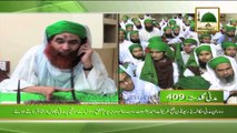 Madani Guldasta 409 - Yom e Ishq e Rasool Kay Moqay Par Live Call Mukalma - Maulana Ilyas Qadri