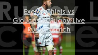 watch Chiefs vs Gloucester rugby union live online