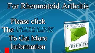 The Paddison Program for Rheumatoid Arthritis How to Cure Rheumatoid Arthritis Naturally