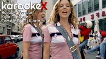 Kylie Minogue - Come Into My World Karaoke Version (KaraokeX)