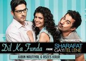 Dil Ka Funda (Sharafat Gayi Tel Lene) Full HD Video Song