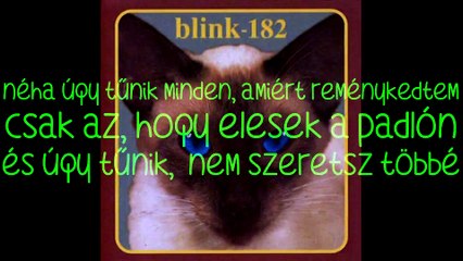 blink-182 – Sometimes/Néha magyar felirattal