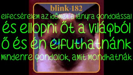blink-182 – Wasting/Time Elfecsérelt Idő magyar felirattal