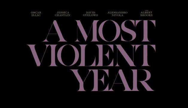 Trailer: A Most Violent Year