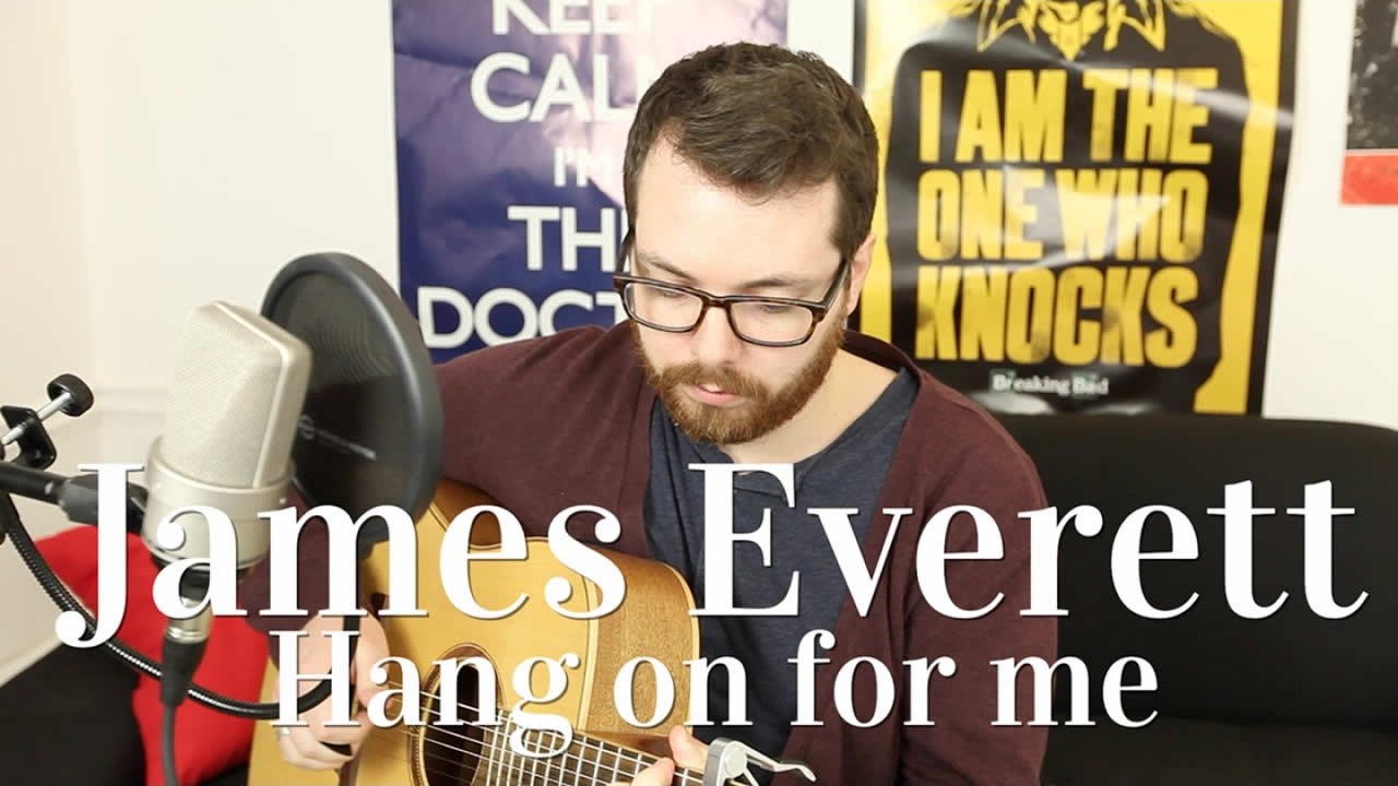 James Everett - Hang on for me