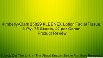 Kimberly-Clark 25829 KLEENEX Lotion Facial Tissue, 3-Ply, 75 Sheets, 27 per Carton Review