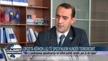 OPOZITA KËRKON LIGJ TË SPECIFIKUEM KUNDËR TERRORIZMIT
