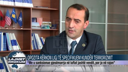 OPOZITA KËRKON LIGJ TË SPECIFIKUEM KUNDËR TERRORIZMIT