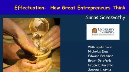 Saras Sarasvathy- How Great Entrepreneurs Think and Act Differently - StartupsPk