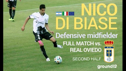 NICO DI BIASE - FULL MATCH vs REAL OVIEDO - 2014 - 2/2