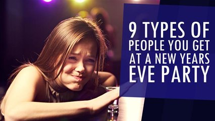 9 Types of People At Your New Years Eve Party