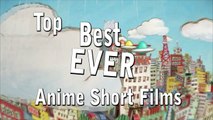 DEMO's Top 7 Anime Short Films