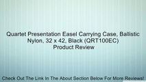 Quartet Presentation Easel Carrying Case, Ballistic Nylon, 32 x 42, Black (QRT100EC) Review