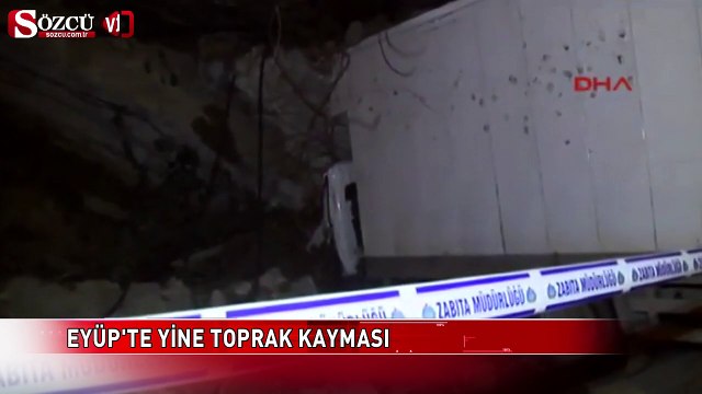 Eyüp'te yine toprak kayması