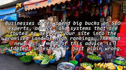 Search Engines Change So Fast - Most Of What You Hear Is Wrong