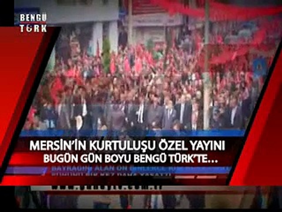 MERSİN'İN KURTULUŞU ÖZEL YAYIN - TANITIM: Bugün