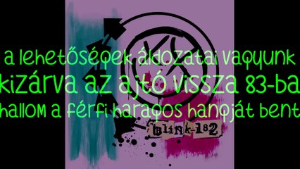 blink-182 – Go/Menj magyar felirattal
