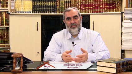 238) Anneden Zalim Olur mu? Olursa Ne Olur - Nureddin YILDIZ - www.fetvameclisi.com