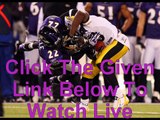 Baltimore Ravens vs Pittsburgh Steelers Live Stream NFL Football Game 2015 Online free hdtv