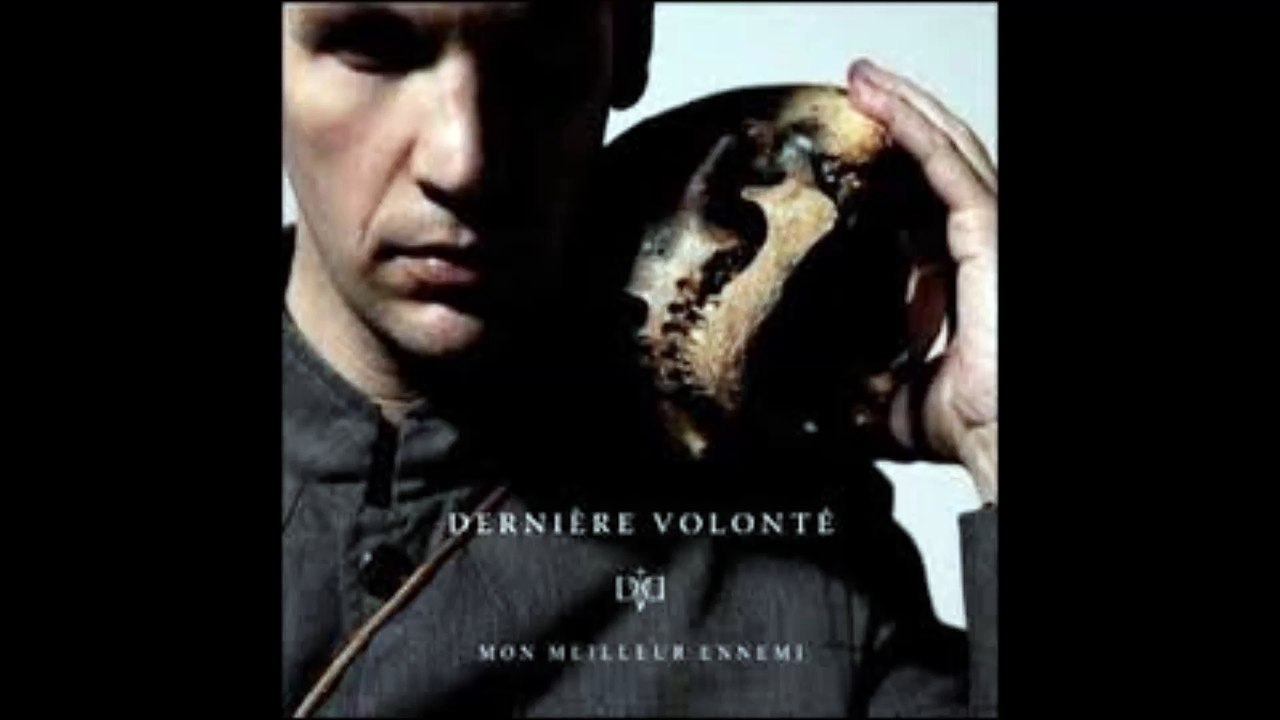 Derniere Volonte - Que Toi