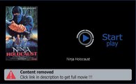 Download Ninja Holocaust In HD, DivX, DVD, Ipod Formats