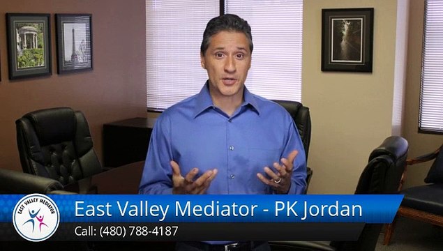 PK Jordan East Valley Mediator - PK Jordan Gilbert Remarkable Five Star Review by Tonya H.