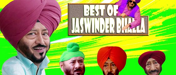 Best Of Jaswinder Bhalla Full