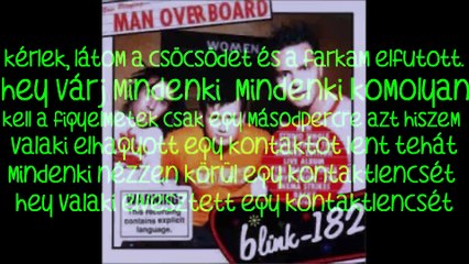 blink-182 – Words of Wisdom/Bölcsesség szavai magyar felirattal